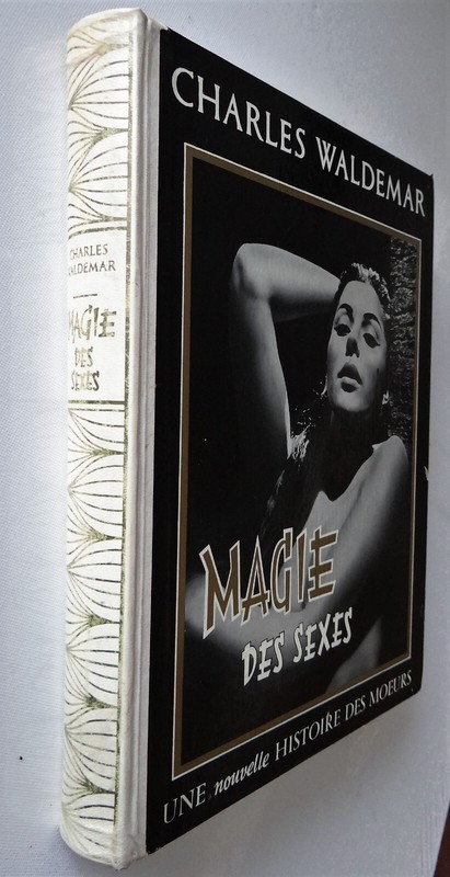Magie Des Sexes Charles Waldemar - Cepe Paris - 1958