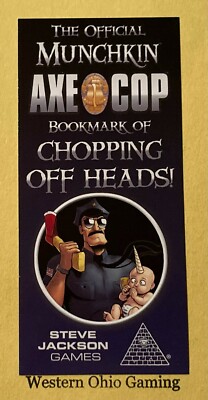 Munchkin Axe Cop Bookmark Chopping Heads NEW Steve Jackson Games