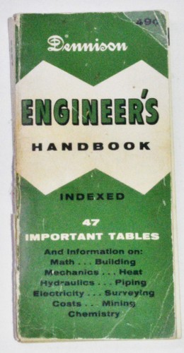 The Engineer's Vest Pocket Book Dennison Engineers Handbook 47 tables W A Thomas