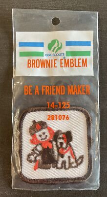 1980s Vintage Girl Scout Brownie 2'' Emblem Be A Friend Maker Embroidered NIP