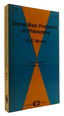 G. E Moore SOME MAIN PROBLEMS OF PHILOSOPHY  1st Edition Thus 1st Printing