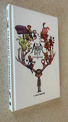 ANTLER BOY AND OTHER STORIES Hardcover (2012) -- Jeff Parker SIGNED -- OOP HC