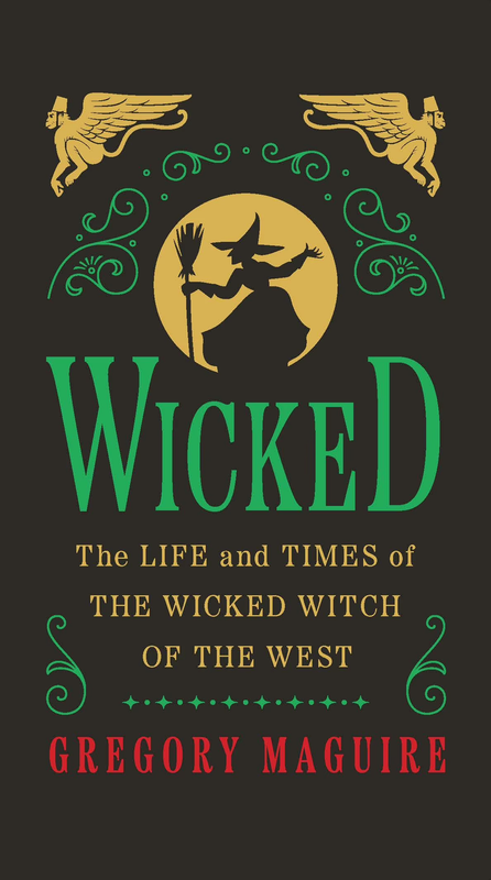 Wicked Collector'S Edition: the Life and Times of the Wicked Witch of the West