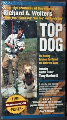TOP DOG: Hunting Retriever For Upland & Waterfowl Game (vhs) Tony Hartnett. NEW