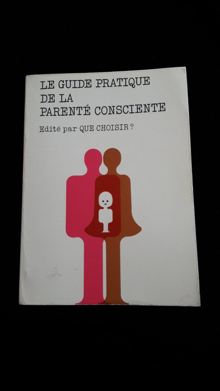 Guide Pratique De La Parente Consciente  Sciences/Medecine 600