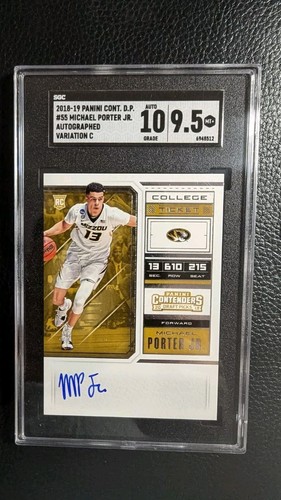 2018 CONTENDERS DP #55 MICHAEL PORTER JR AUTOGRAPH ROOKIE CARD SGC 10 9.5 POP 1