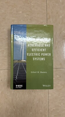 IEEE Press Ser.: Renewable and Efficient Electric Power Systems by Gilbert M....