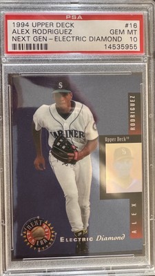 1994 Upper Deck Next Generation Electric Diamond Alex Rodriguez PSA 10 Rookie RC