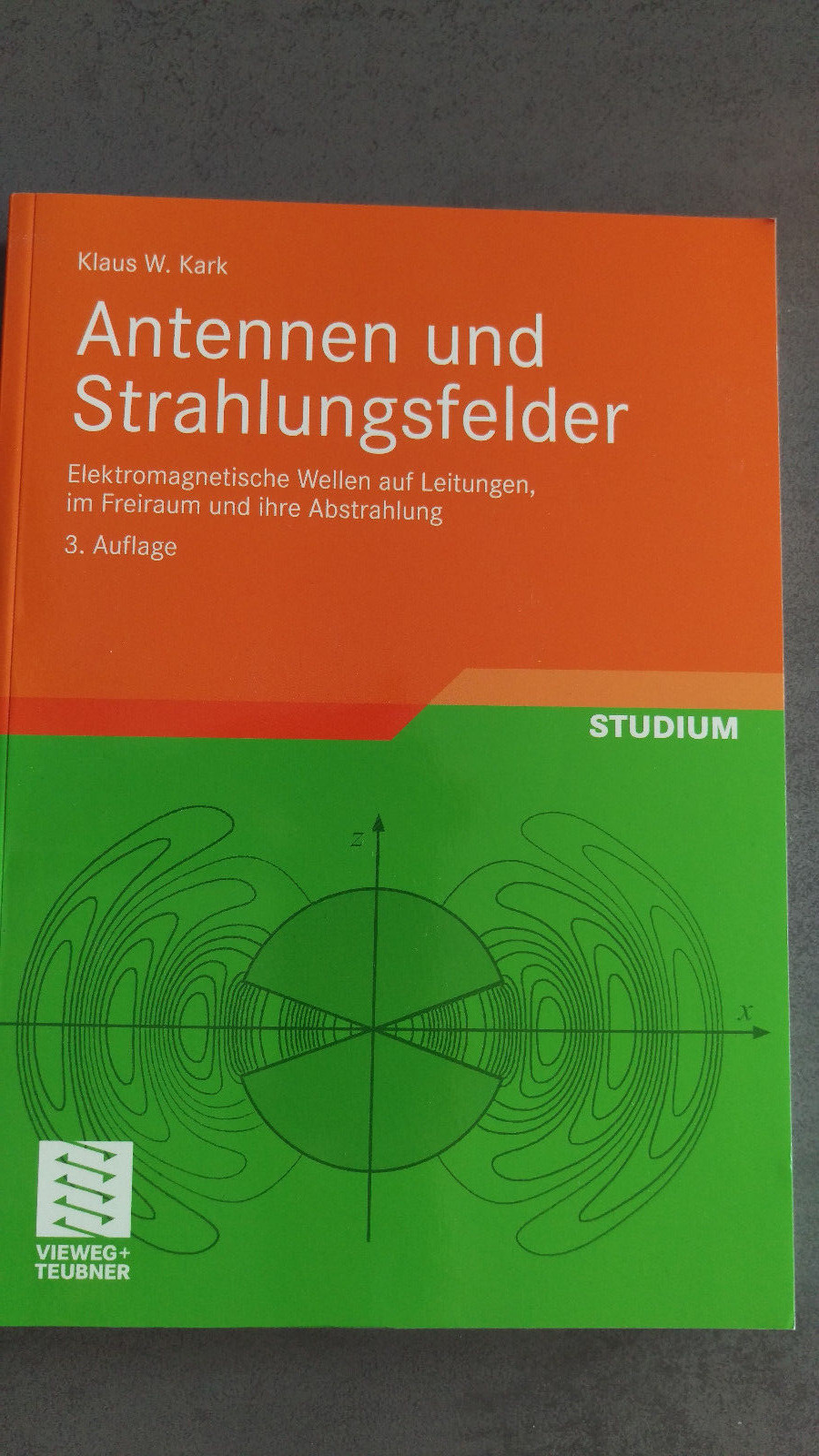 Kark, K: Antennen und Strahlungsfelder von Klaus Kark (2014, Taschenbuch)