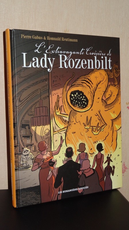 L'Extravagante CroisiÃRe De Lady Rozenbilt -Pierre Gabus & Romuald Reutiman 2013