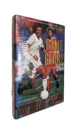 Michelle Akers *RARE SEALED* THE GAME AND THE GLORY 1st Edition NEW! Soccer HCDJ