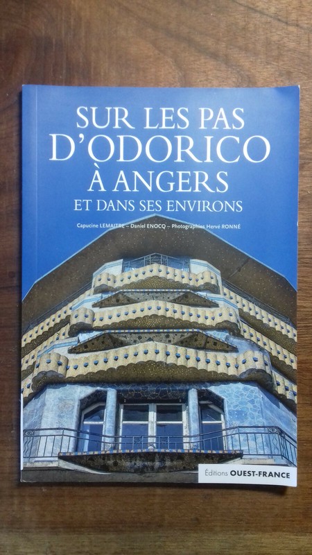 Lemaitre ; Enocq, Sur Les Pas D'Odorico Ã  Angers, 2020, TrÃ¨S Bon Ã©Tat