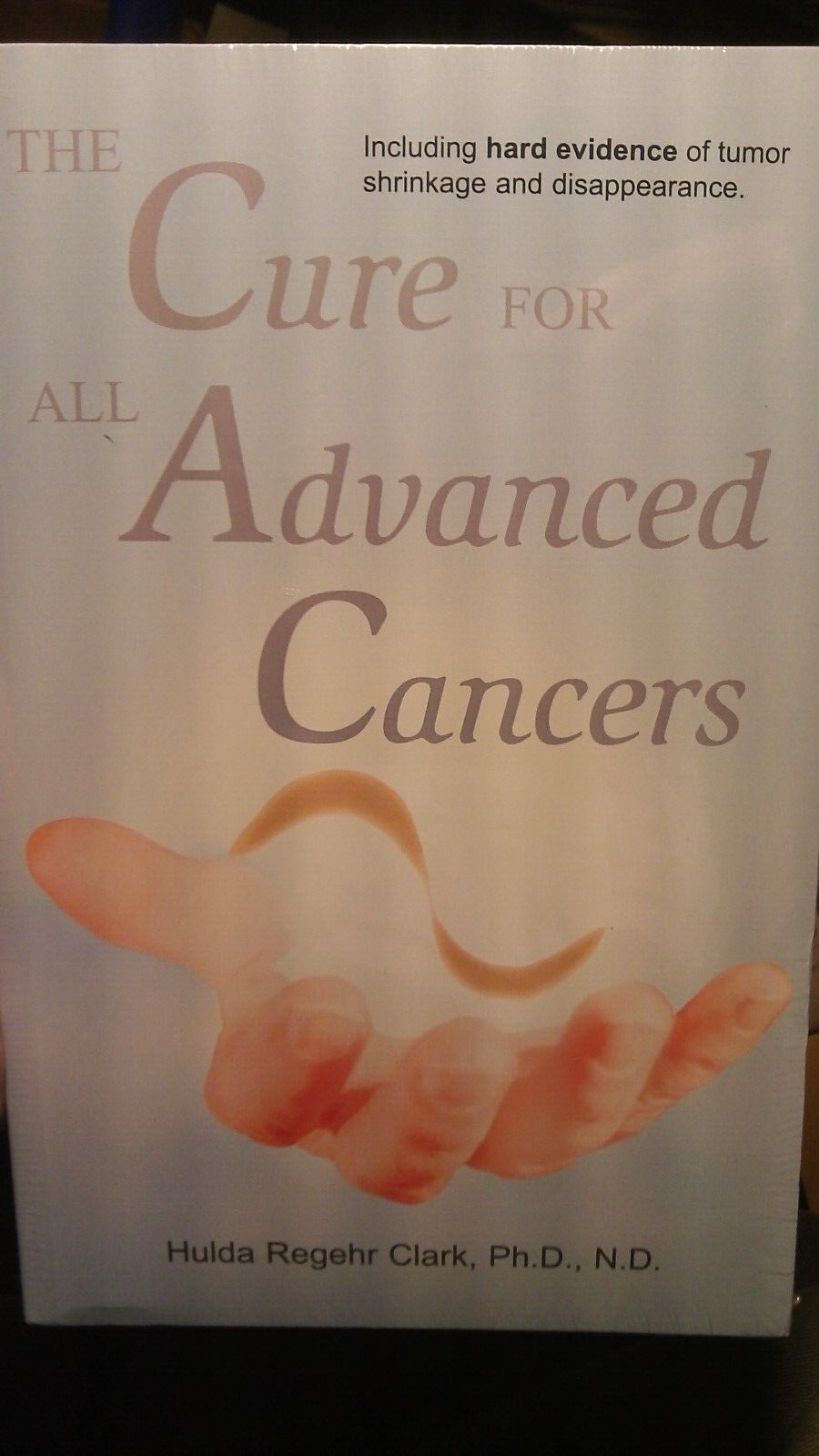 The Cure For All Advanced Cancers Hulda Clark Paperback