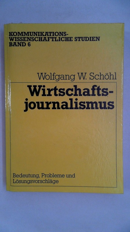 Wirtschaftsjournalismus: Bedeutung, Probleme Und LÃ¶SungsvorschlÃ¤Ge, Ronneberger,