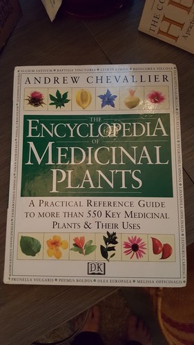 The Encyclopedia of Medicinal Plants by Andrew Chevallier