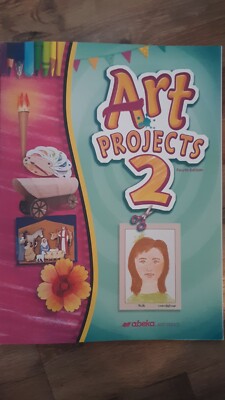 B447-70 * ABEKA, ART PROJECTS 2, FOURTH EDITION, LIKE NEW