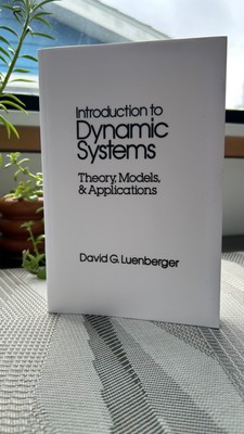 Introduction to Dynamic Systems: Theory, Models, and Applications - Luenberger