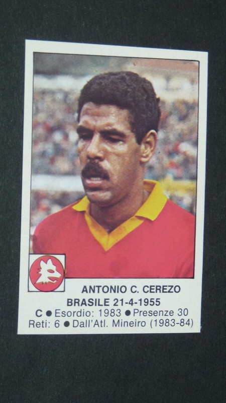 #178 Toninho Cerezo As Roma Giallorossi Football Calciatori 1984-1985 Edis