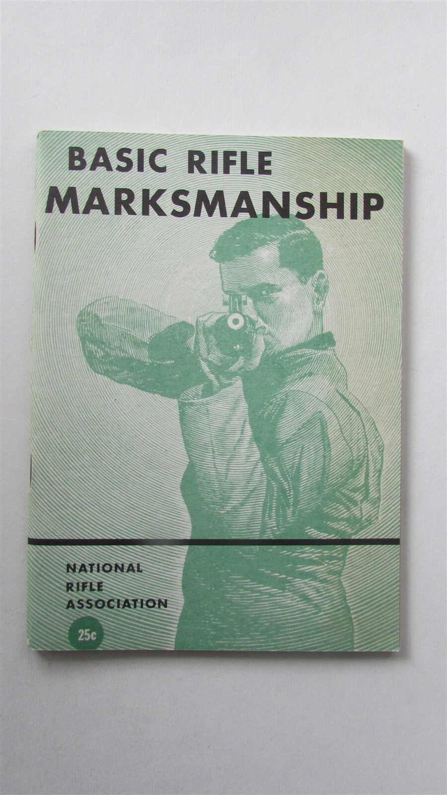 NRA BASIC RIFLE MARKMANSHIP MANUAL 1956