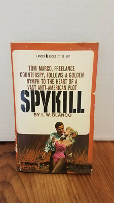 Spykill L.W Blanco 1966 Vintage Paperback Manly interest  Pcr