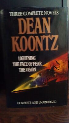 Koontz: Three Complete Novels, Lightning, The Face Of Fear and The Vision