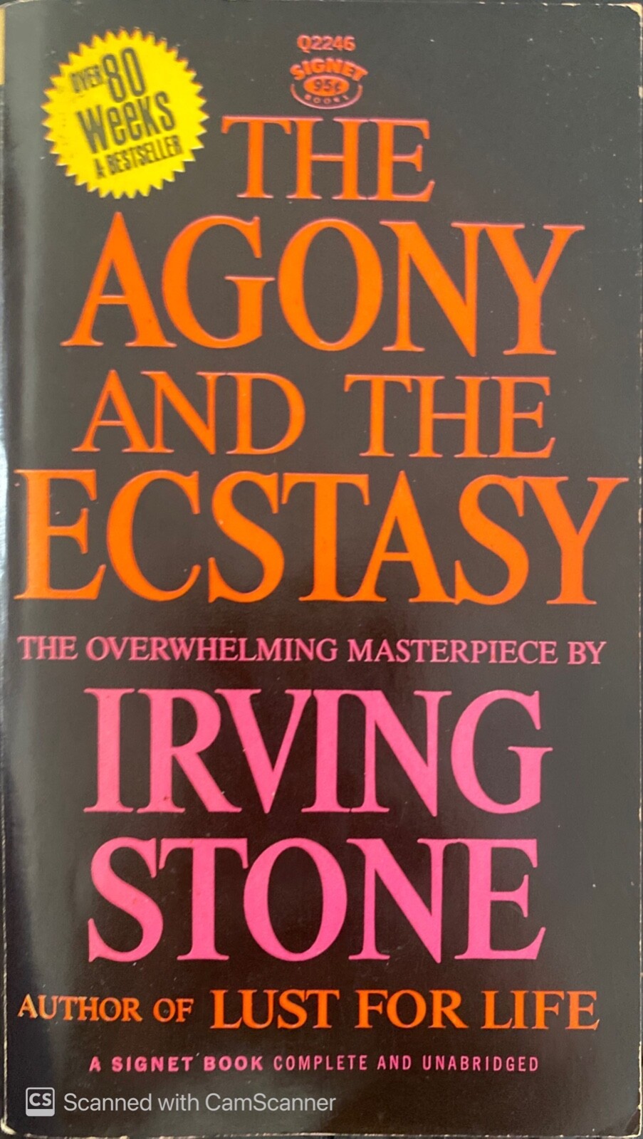 The Agony and the Ecstasy by Irving Stone 1963 Signet Q2246