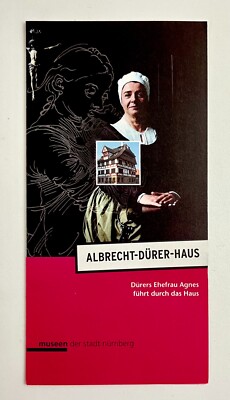 2007 Nuremberg Germany Albrecht Durer Haus Museum Agnes Tours Travel Brochure