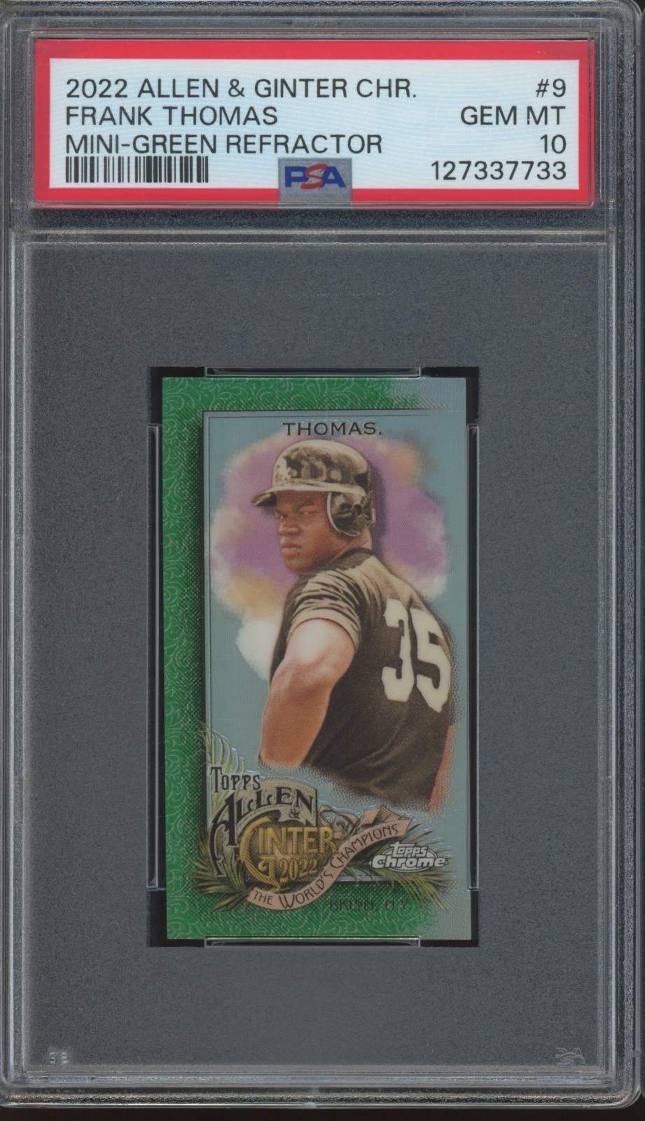 2022 Topps Allen & Ginter Refractor Frank Thomas 81/99 Pop 1 Gem Mint PSA 10
