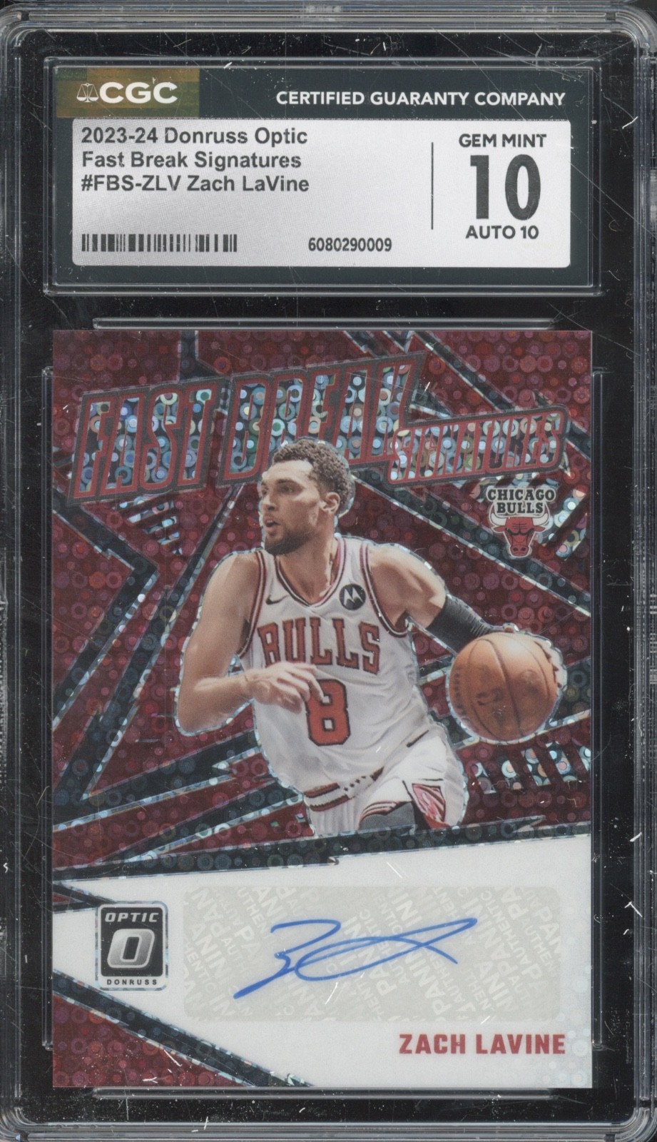 2023 Panini Donruss Optic Fast Break Zach LaVine Gem Mint CGC 10 10 Auto