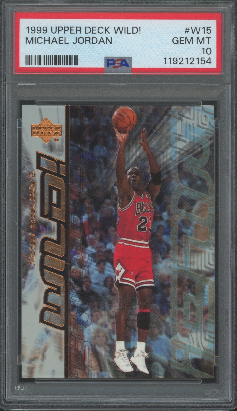 1999 Upper Deck Wild #W15 Michael Jordan Gem Mint PSA 10