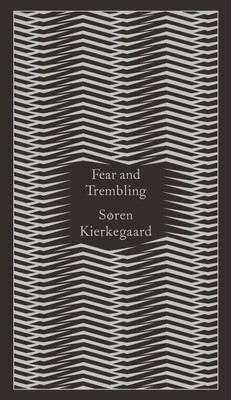 Fear and Trembling Dialectical Lyric by Johannes De Silentio Sören Kierkegaard