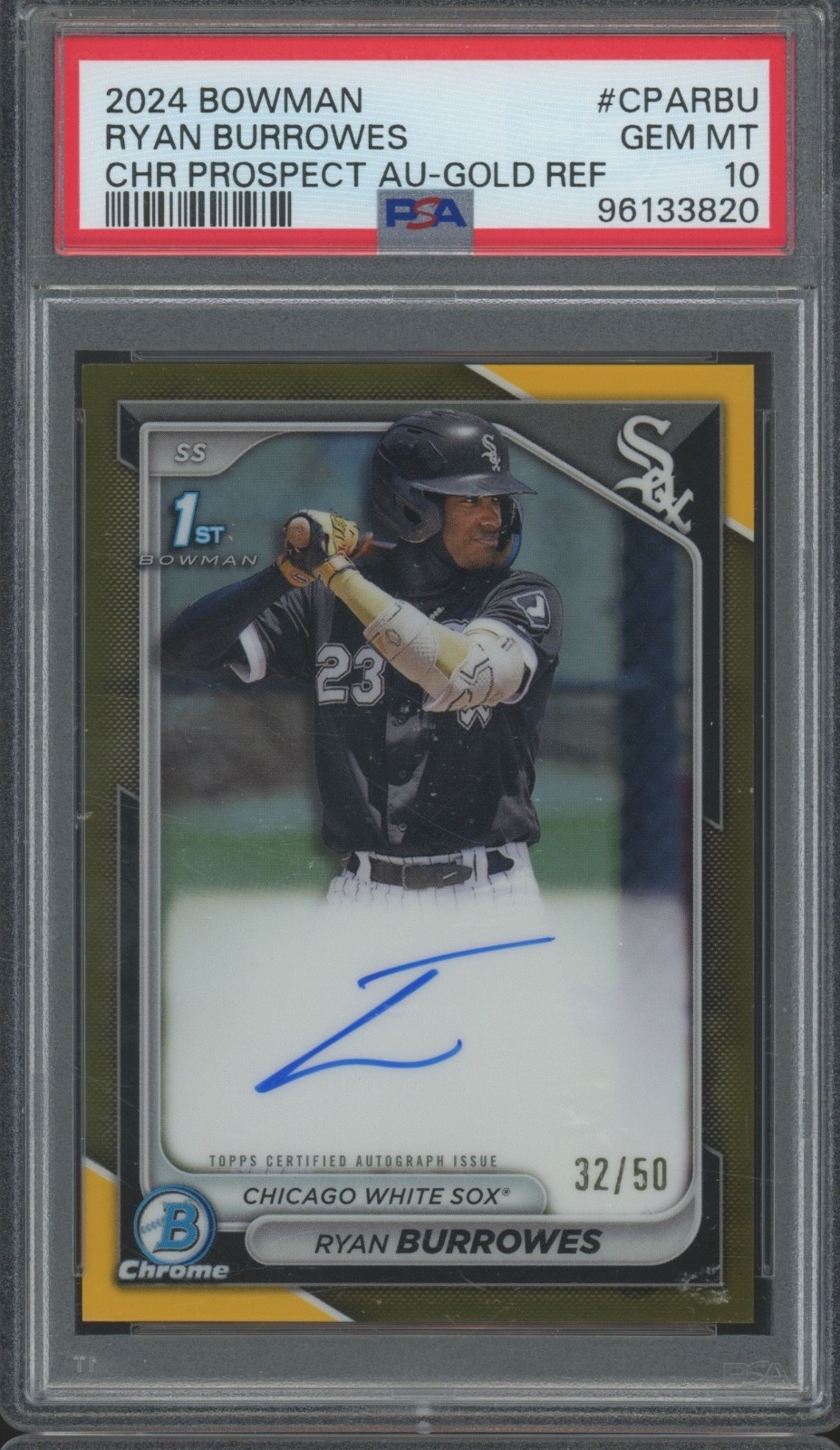 2024 Bowman Chrome Gold Refractor Ryan Burrows 32/50 Auto RC Gem Mint PSA 10