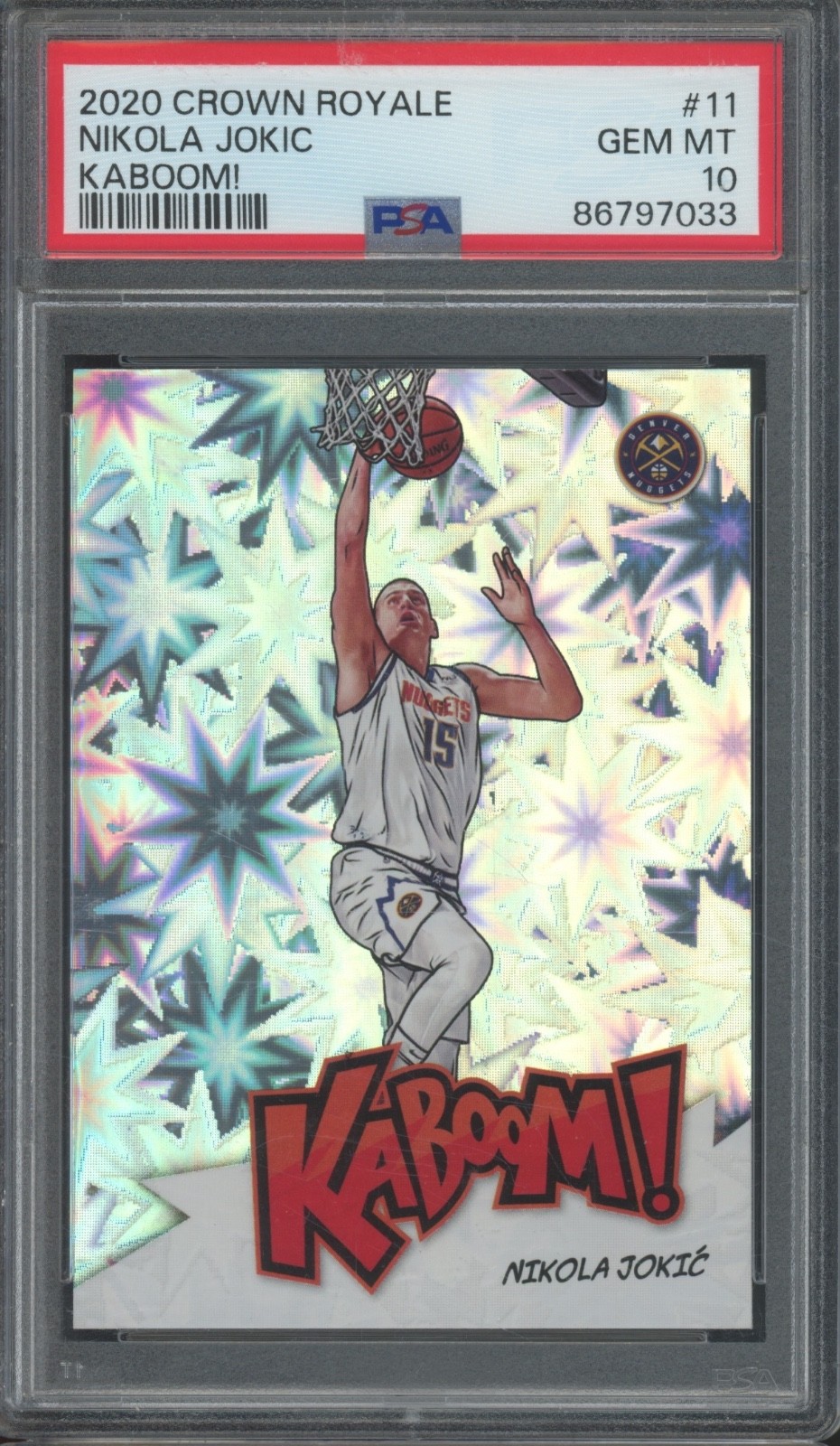 2020 Panini Crown Royale Kaboom! #11 Nikola Jokic SP Case Hit Gem Mint PSA 10