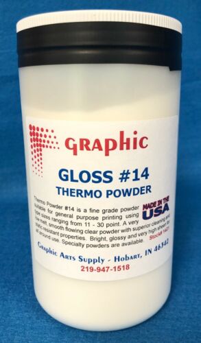 THERMOGRAPHY POWDER GRAPHIC #14 GLOSS CLEAR NEW 1 POUND