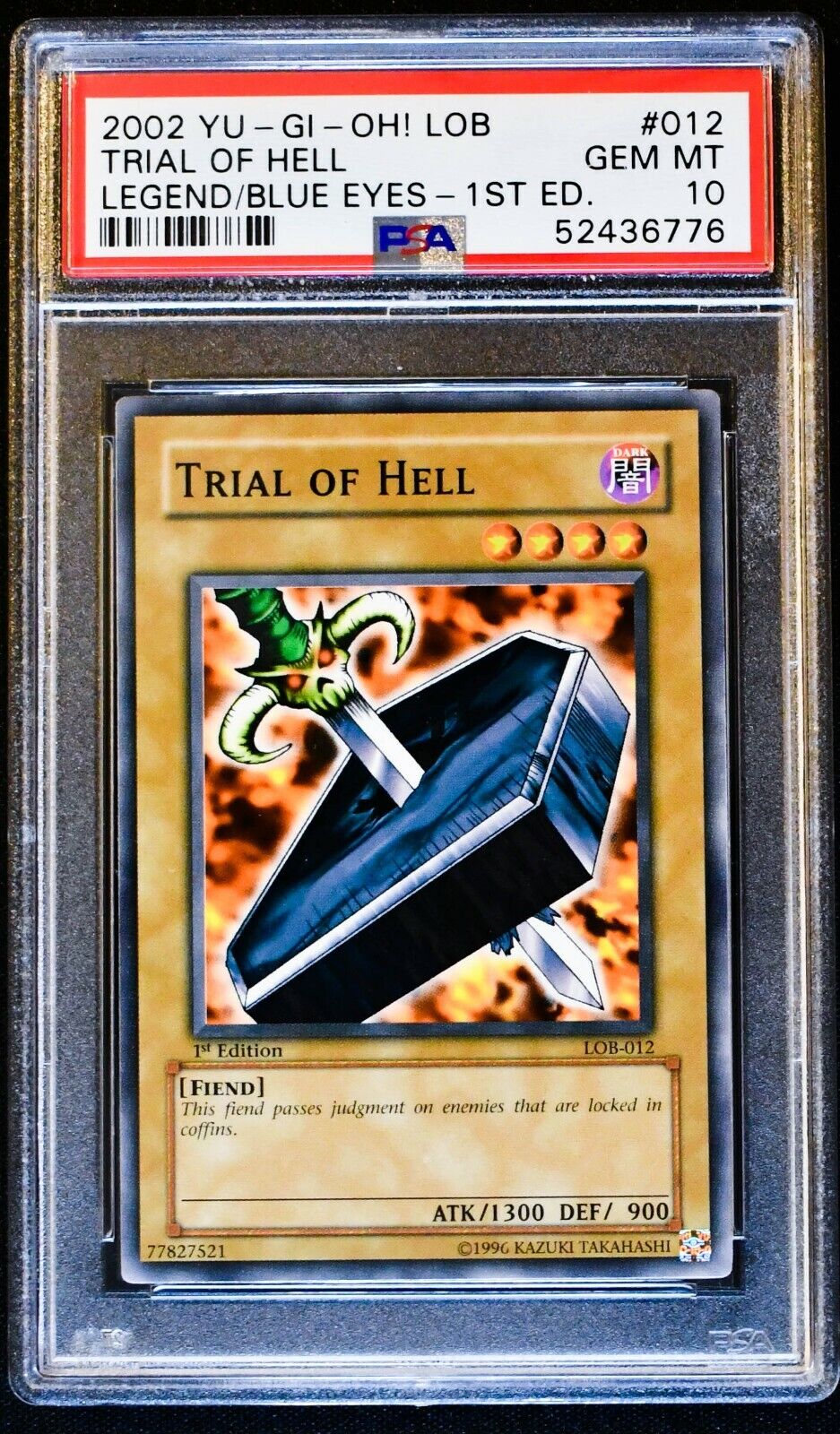 Yugioh TRIAL OF HELL LOB-012 1st Edition (GEM MINT) PSA 10 Yugioh TRIAL OF HELL LOB-012 1st Edition (GEM MINT) PSA 10