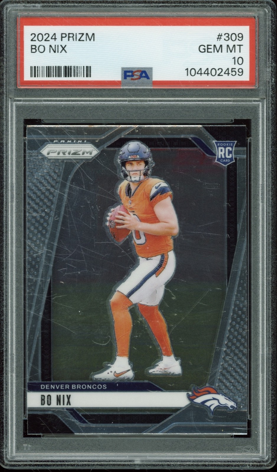 2024 Panini Prizm #309 Bo Nix RC Rookie Gem Mint PSA 10