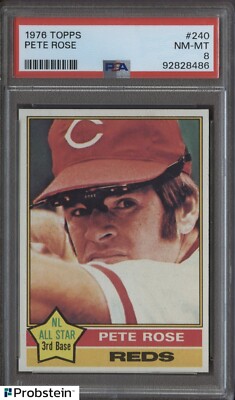 1976 Topps #240 Pete Rose Cincinnati Reds PSA 8 NM-MT