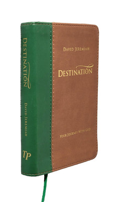 Destination; Your Journey with God, by David Jeremiah: Turning Point, 2013