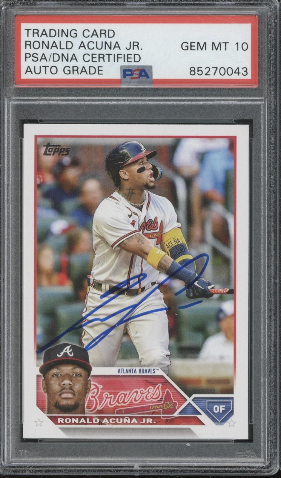 2023 Topps #150 Ronald Acuna Jr. Auto Autograph Gem Mint PSA DNA 10 Auto