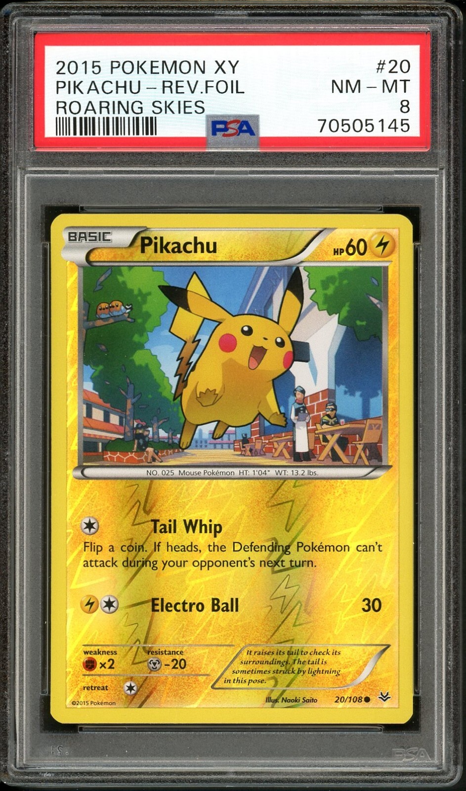 PSA 8 NM-MINT Pikachu 20/108 Reverse Foil Roaring Skies