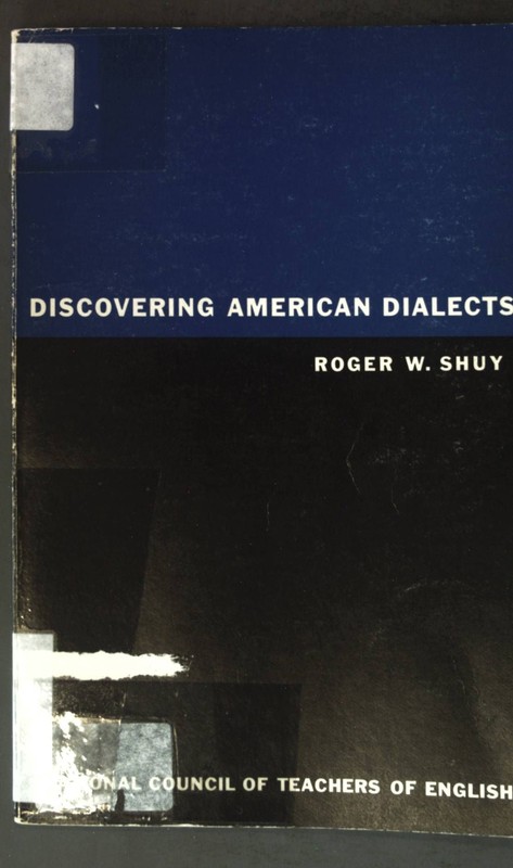 Discovering American Dialects; Shuy, Roger W.: