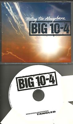 BIG 10-4 Testing the Atmosphere 2006 PROMO Radio DJ CD single USA ten four 104 