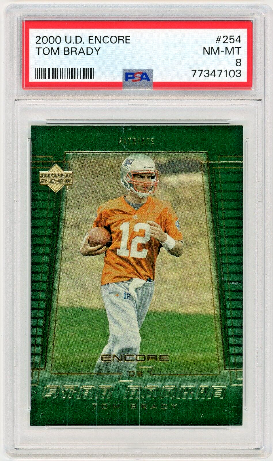 TOM BRADY 2000 Upper Deck Encore Rc #254 PSA 8 New England
