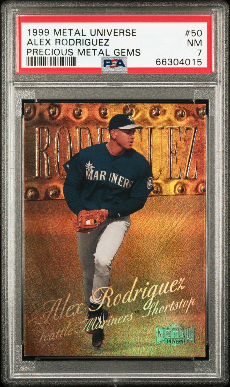 1999 Metal Universe Precious Metal Gems Alex Rodriguez PMG
