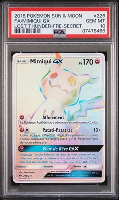 Carte Pokémon Mimiqui GX 226/214 PSA 10 Rainbow Tonerre Perdu POP 1 Soleil Lune