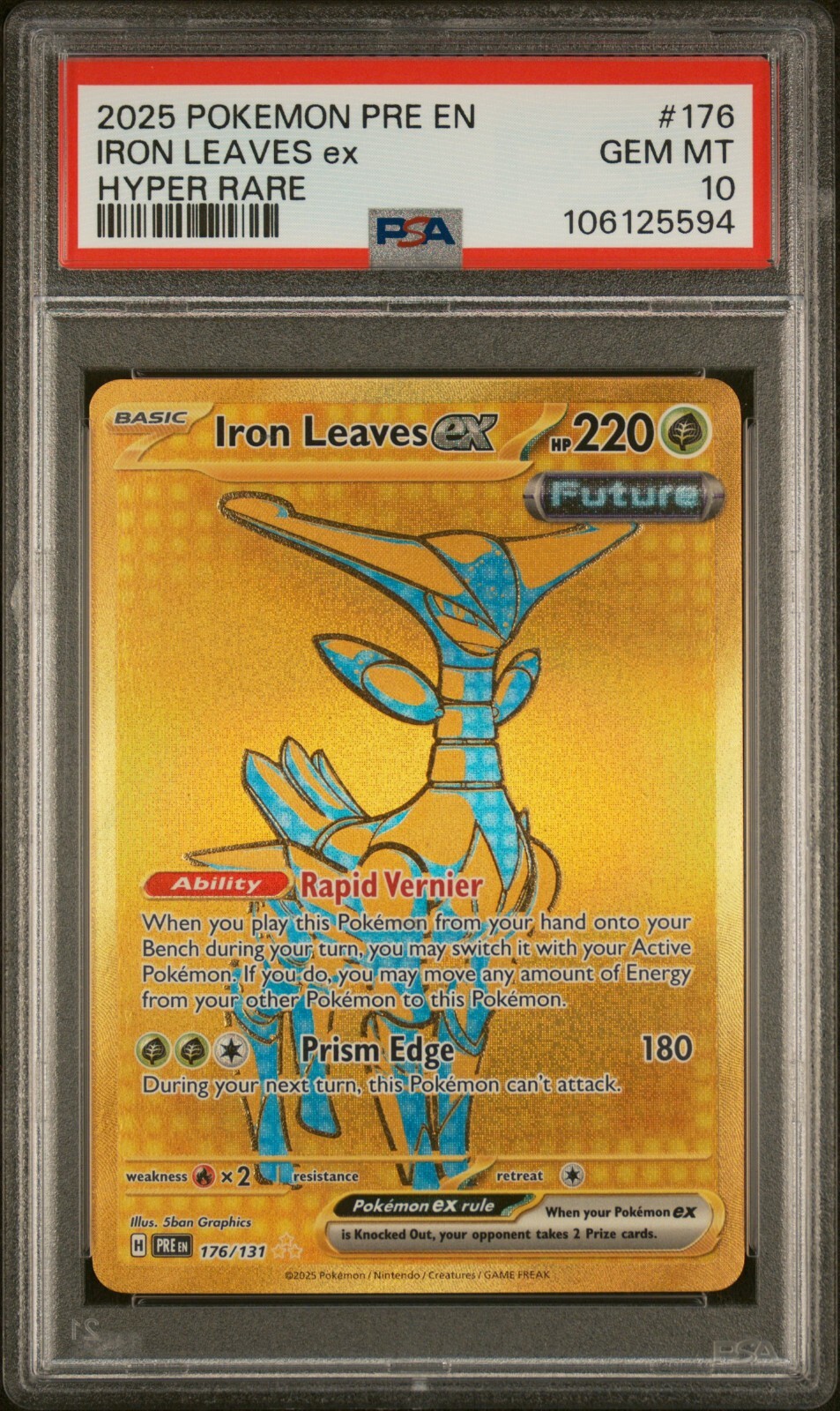 Prismatic Evolutions Iron Leaves Ex 176/131 Hyper Rare PSA