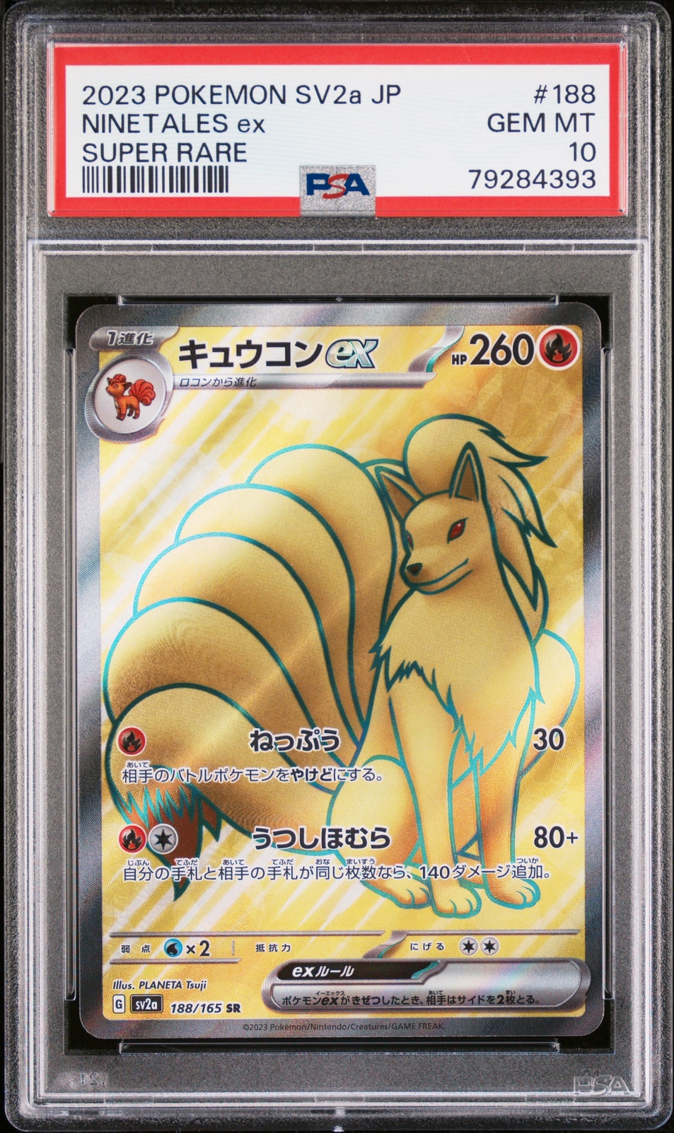 PSA 10 GEM MINT JAPANESE POKEMON 2023 NINETALES ex 188/165 PSA 10 GEM MINT JAPANESE POKEMON 2023 NINETALES ex 188/165