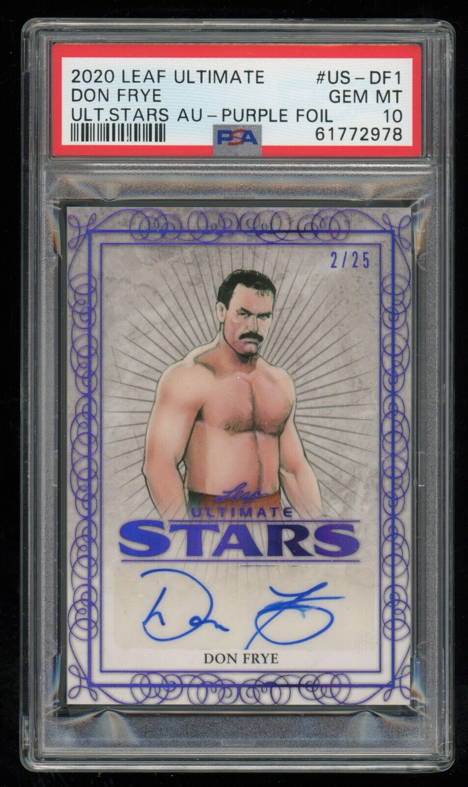 Don Frye PSA 10 #2/25 Purple 2020 Leaf Ultimate Wrestling Don Frye PSA 10 #2/25 Purple 2020 Leaf Ultimate Wrestling