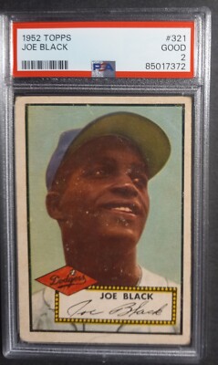 1952 Topps - #321 Joe Black - Rookie - ROYw - High # - PSA 2 GOOD