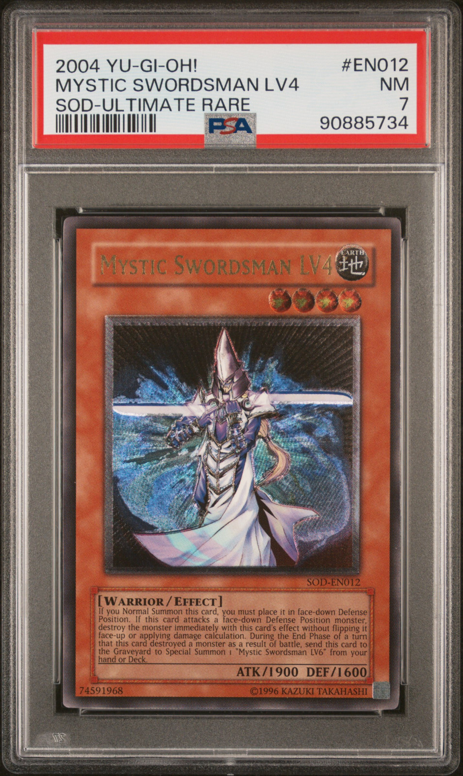 2004 YUGIOH SOD-EN012 MYSTIC SWORDSMAN LV4 ULTIMATE RARE PSA 2004 YUGIOH SOD-EN012 MYSTIC SWORDSMAN LV4 ULTIMATE RARE PSA